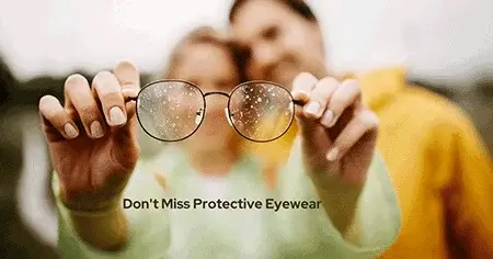 Wear Protective Eyewear